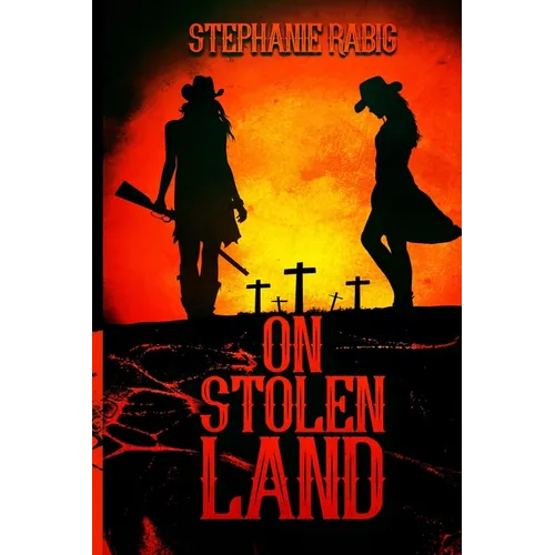 On Stolen Land