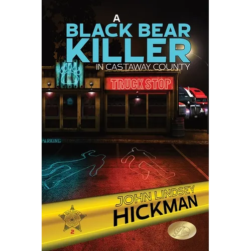 A Black Bear Killer in Castaway County