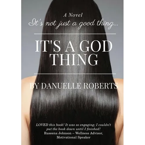 It's Not Just A Good Thing It's A God Thing