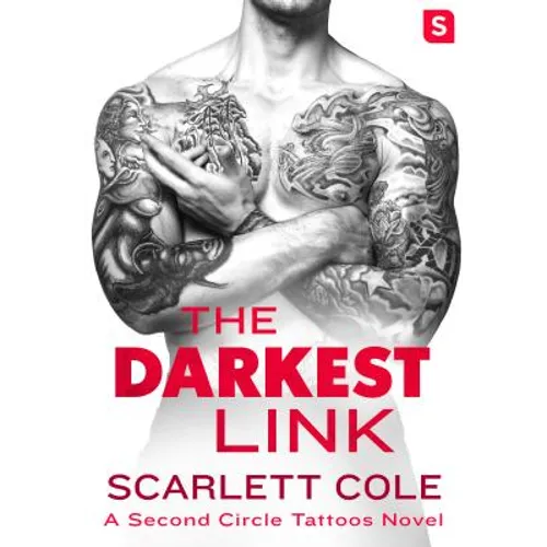 The Darkest Link: A Smoldering, Sexy Tattoo Romance