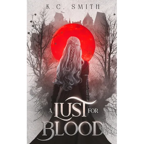 A Lust for Blood
