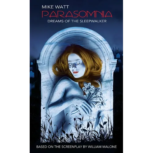 Parasomnia: The Novelization