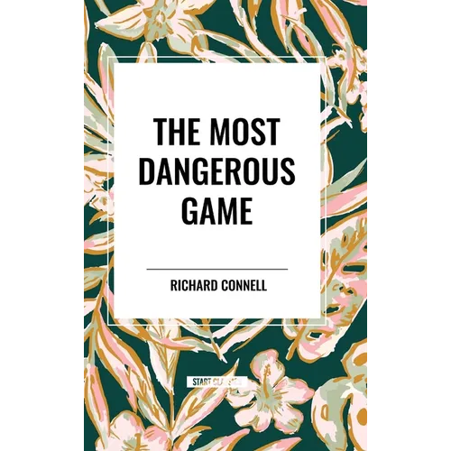 The Most Dangerous Game