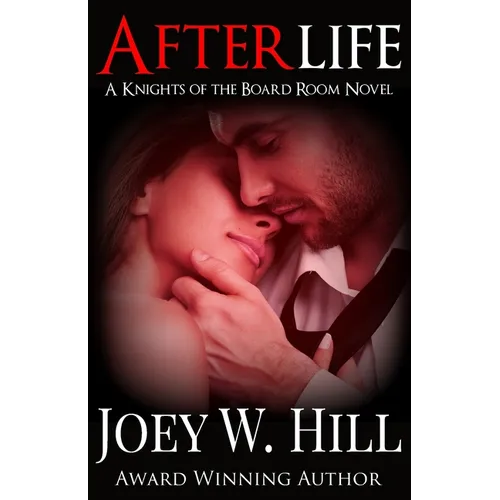 Afterlife: A Knights of the Board Room Novel