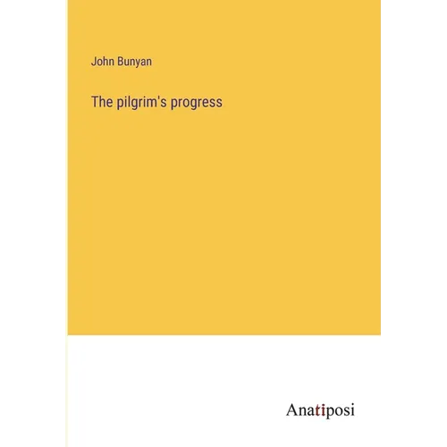 The pilgrim's progress