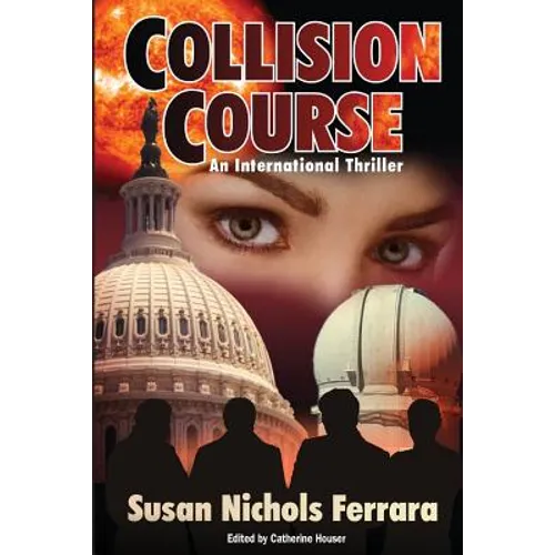 Collision Course - An International Thriller
