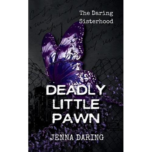Deadly Little Pawn