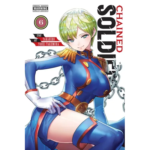 Chained Soldier, Vol. 6: Volume 6