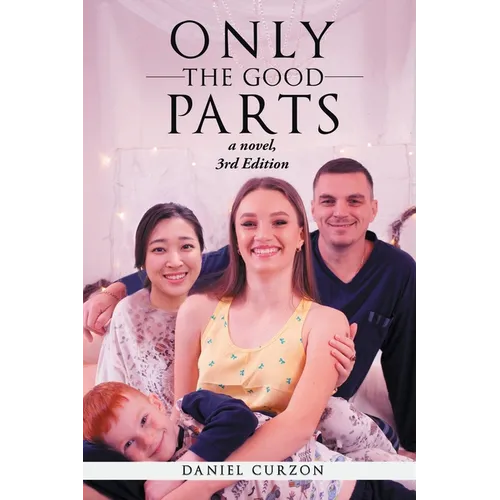 Only The Good Parts