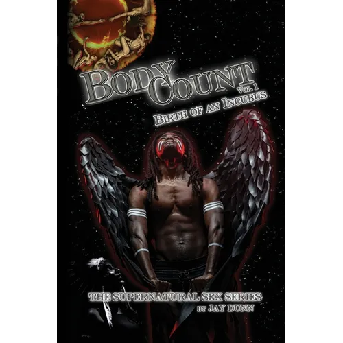 Body Count Vol. 1: Birth of an Incubus