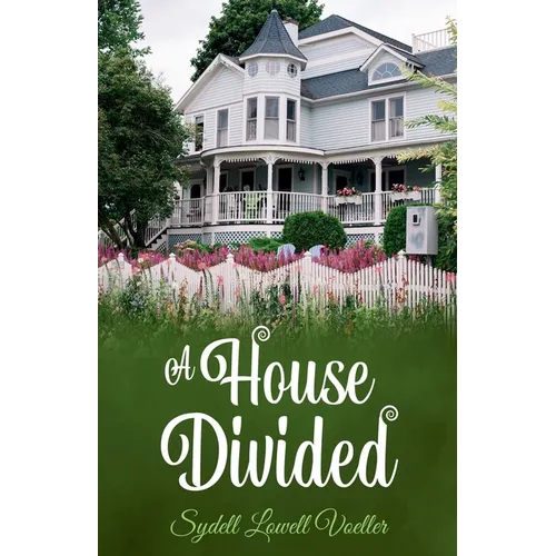 A House Divided