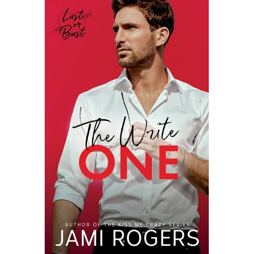 The Write One: An Enemies to Lovers Romance