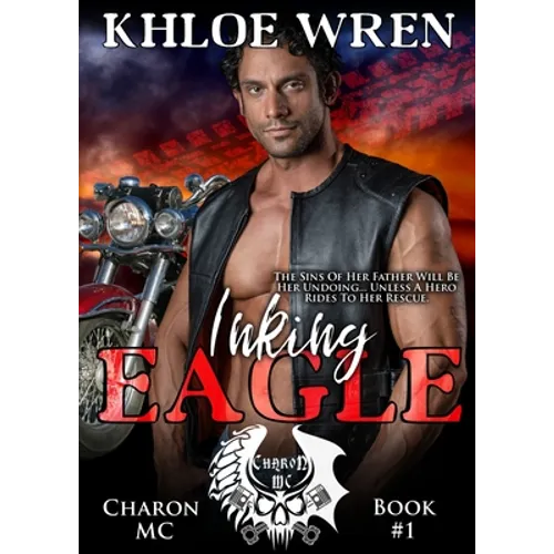 Inking Eagle: MC Contemporary Romance