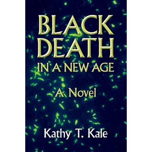 Black Death in a New Age