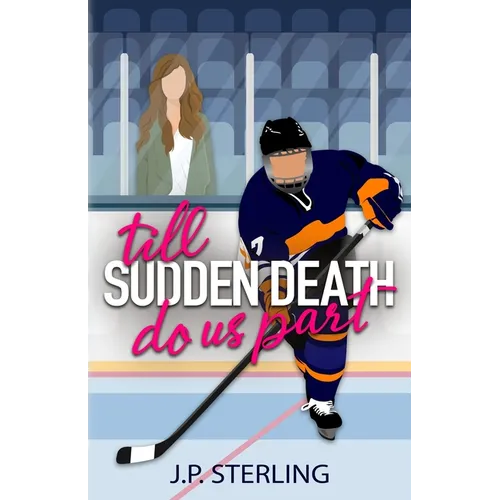 Till Sudden Death Do Us Part
