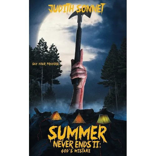 Summer Never Ends II: God's Mistake