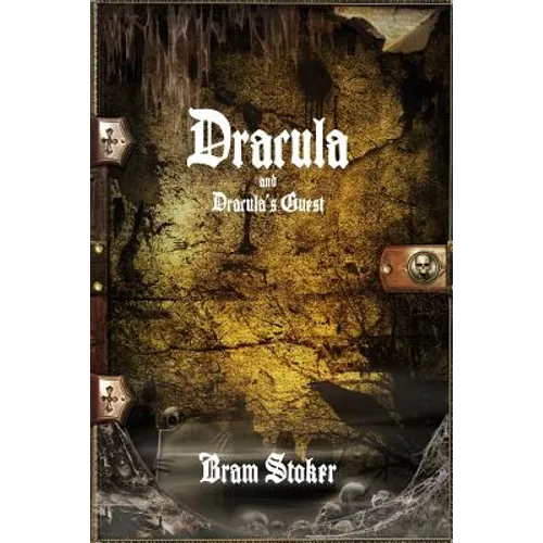 Dracula and Dracula's Guest