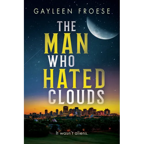 The Man Who Hated Clouds