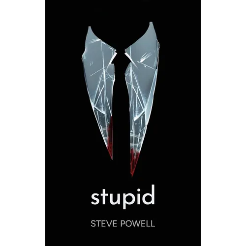 Stupid: Compelling Literary Crime Thriller
