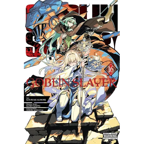 Goblin Slayer, Vol. 16 (Manga): Volume 16