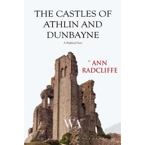 The Castles of Athlin and Dunbayne