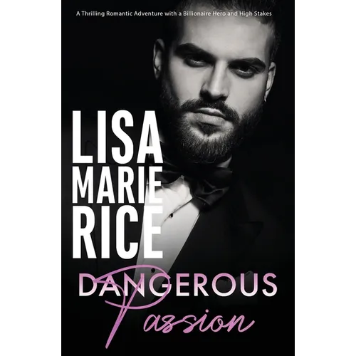 Dangerous Passion