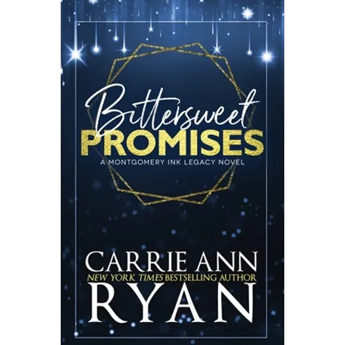 Bittersweet Promises: Special Edition