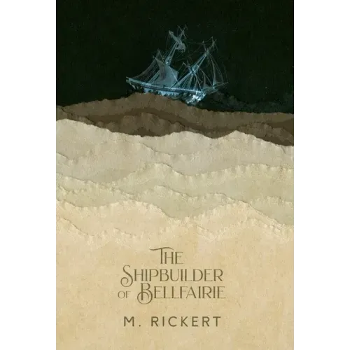 The Shipbuilder of Bellfairie