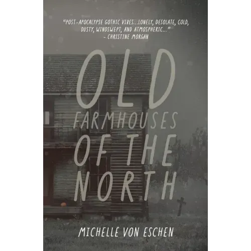 Old Farmhouses of the North