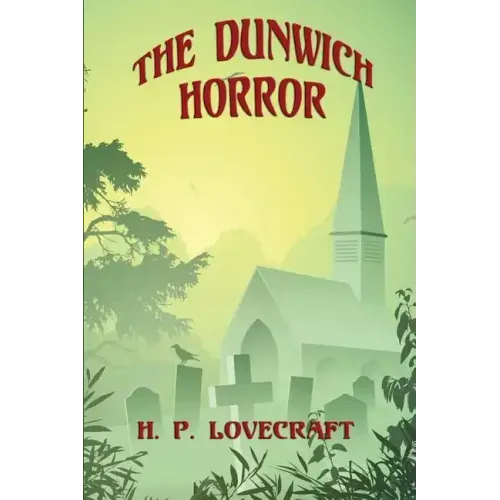 The Dunwich Horror