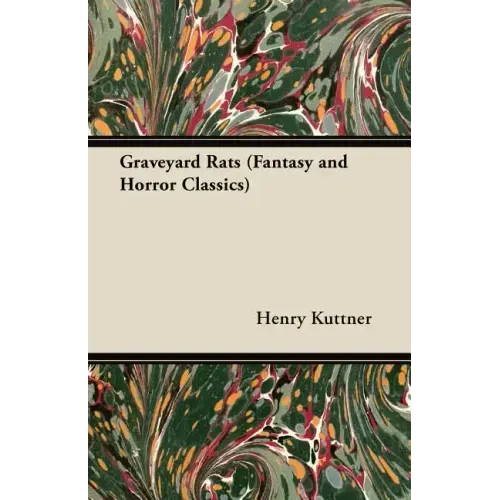 Graveyard Rats (Fantasy and Horror Classics)