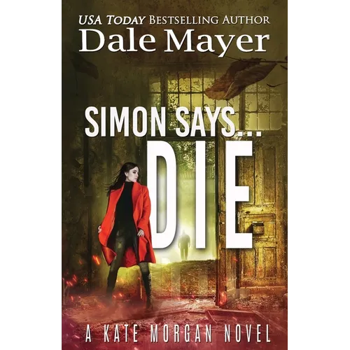 Simon Says... Die
