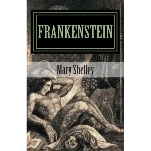 Frankenstein by Mary Shelley 2014 Edition