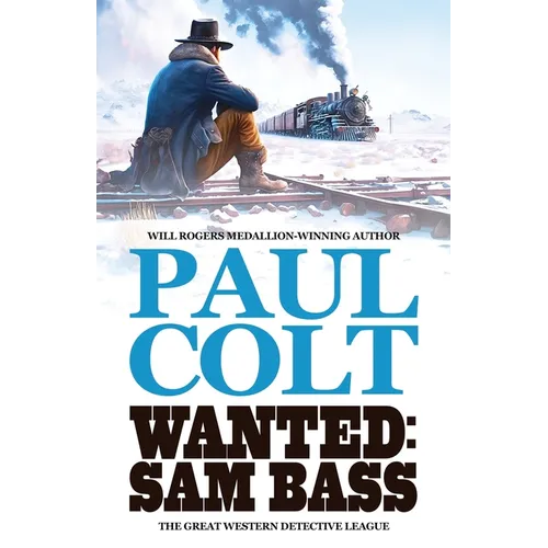 Wanted: Sam Bass