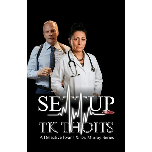 Settup: A Detective Evans & Murray Series