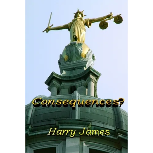 Consequences?