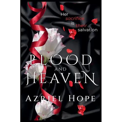 Blood and Heaven
