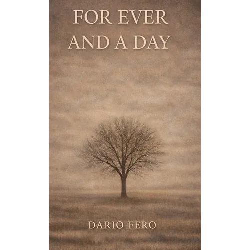 For Ever and a Day: The Shadowside Of Immortality