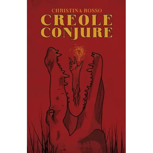 Creole Conjure