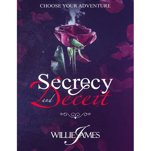 Secrecy and Deceit