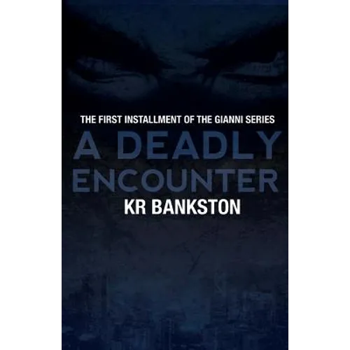 A Deadly Encounter
