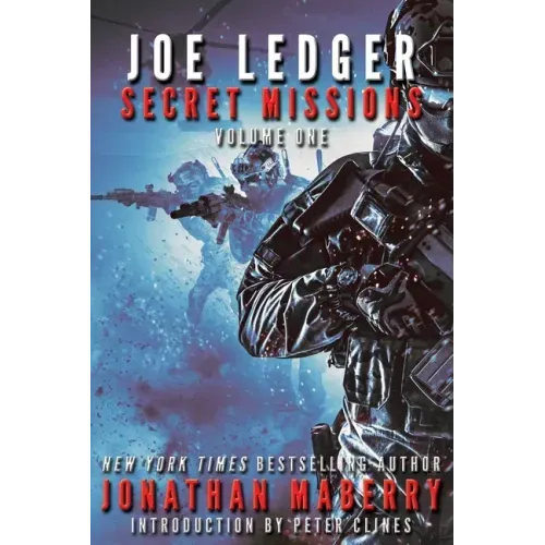 Joe Ledger: Secret Missions Volume One