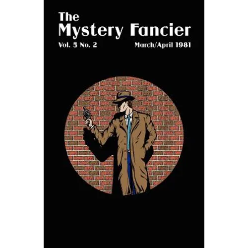 The Mystery Fancier (Vol. 5 No. 2) March/April 1981