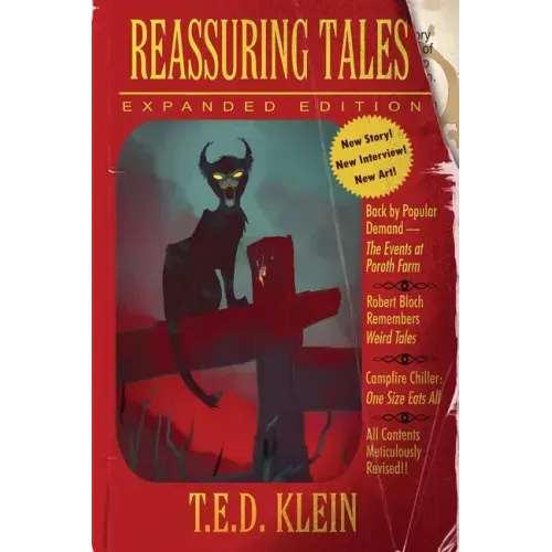 Reassuring Tales (Expanded Edition): The Weird Fiction Short Stories of T.E.D. Klein