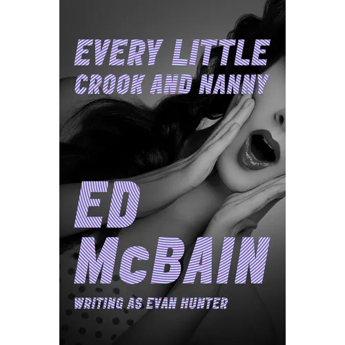 Every Little Crook and Nanny