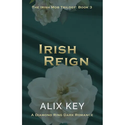 Irish Reign