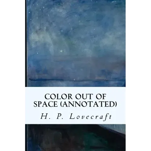 Color Out of Space (annotated)