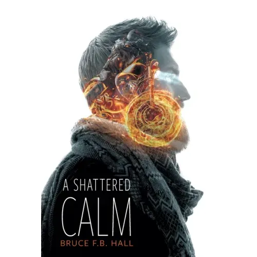 A Shattered Calm