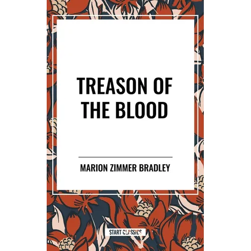 Treason of the Blood