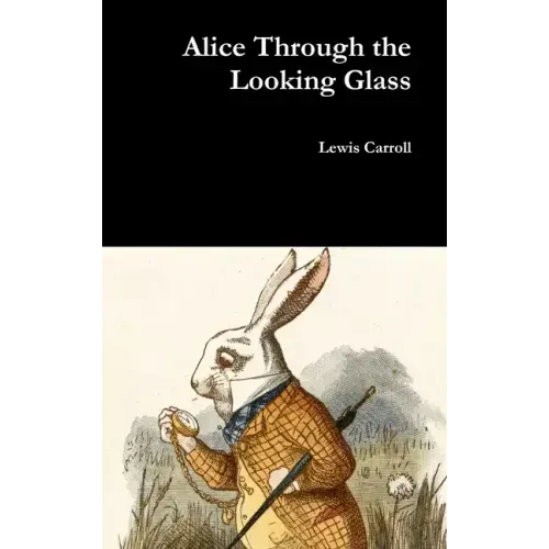 Alice Through the Looking Glass